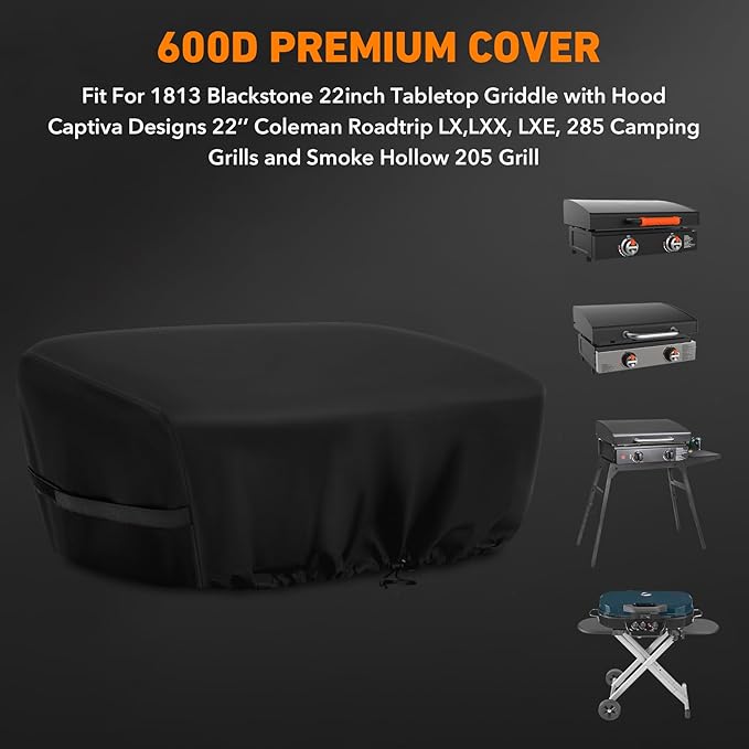 Heavy Duty Grill Cover Compatible with 1813 Blackstone 22inch Tabletop Griddle with Hood Captiva Designs 22‘’ Coleman Roadtrip LX,LXX, LXE, 285 Camping Grills and Smoke Hollow 205 Grill,600D Cover